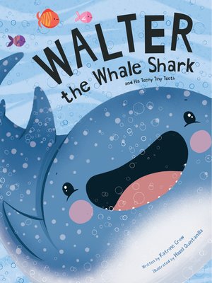 cover image of Walter The Whale Shark